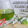 El Aceite de Oliva Virgen Extra Verde