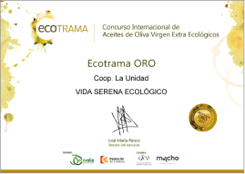 Ecotrama Concurso Internacional de Aceites de Oliva Virgen Extra Ecológicos (Asociación Profesional Española de la Producción Ecológica, Ecovalia): Ecotrama Oro, AOVE ecológico ‘premium’ Vida Serena.