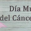 Día Internacional del Cáncer de Mama