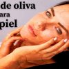 Aceite de Oliva para la Piel